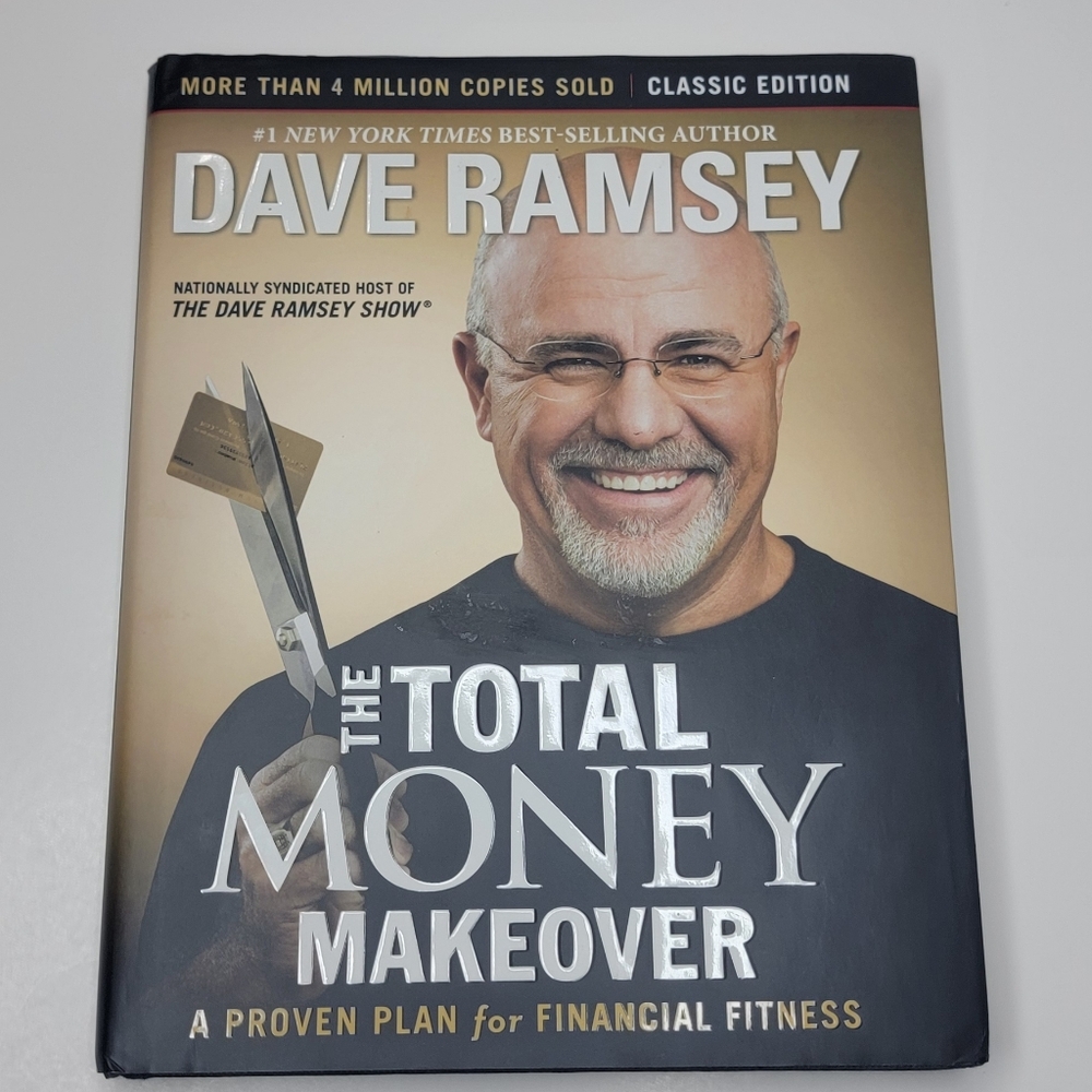 The Total Money Makeover Book by Dave Ramsey